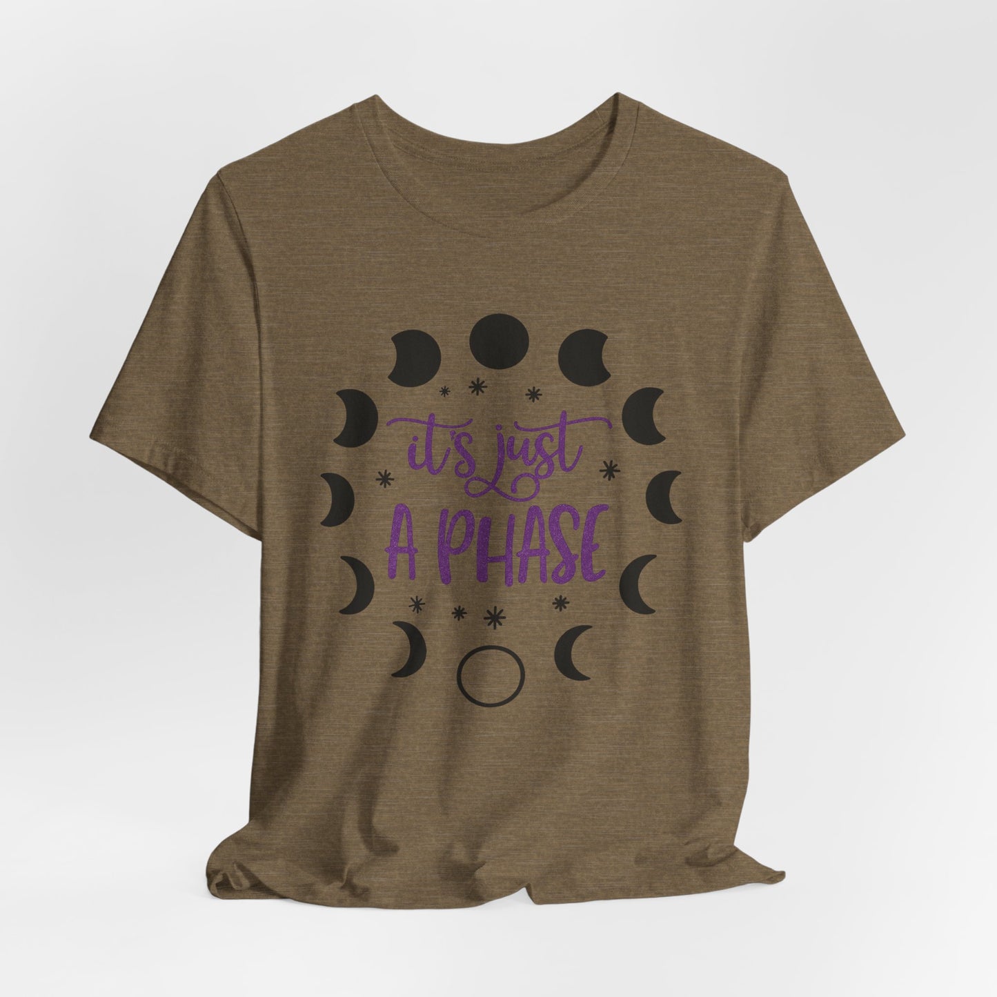 Its Just A Phase Shirt | Moon Phases T-Shirt | Unisex Astronomy Gift Witch Spiritual