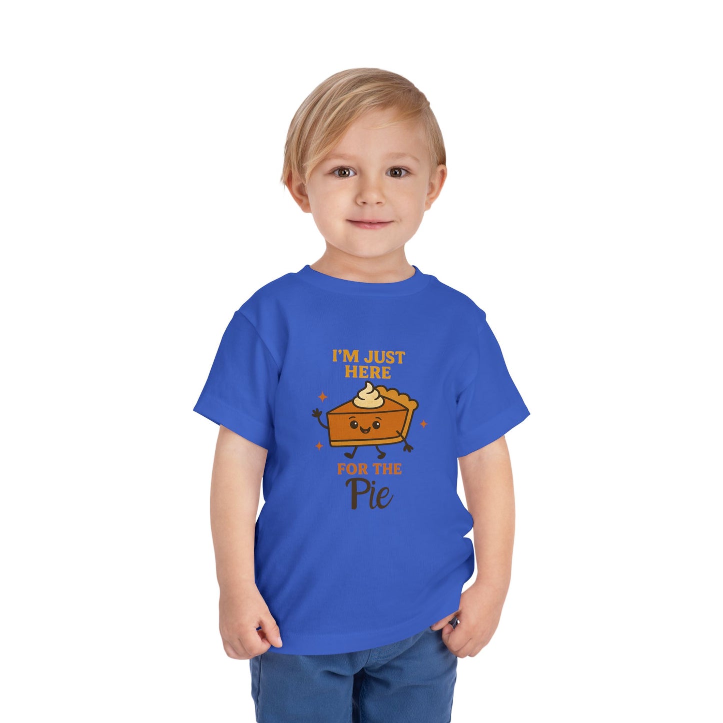 I'm Here for the Pie" Toddler Tee - Funny Thanksgiving Shirt