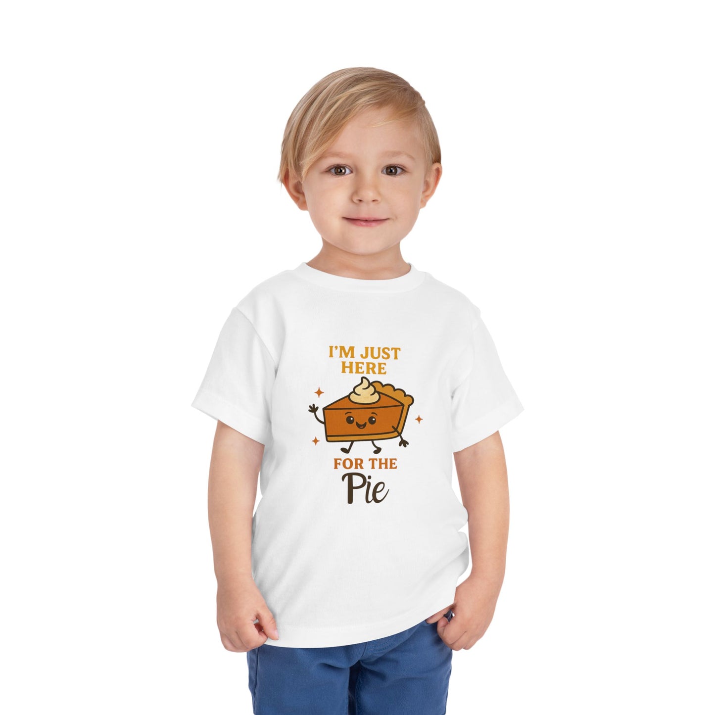 I'm Here for the Pie" Toddler Tee - Funny Thanksgiving Shirt
