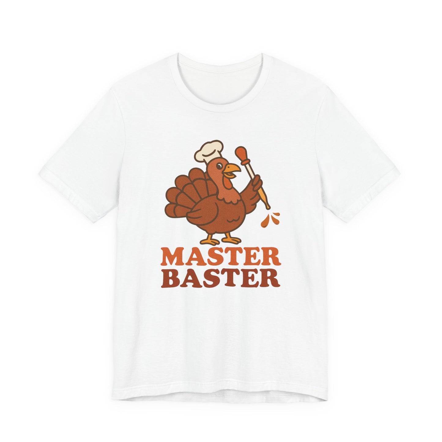 Master Baster Shirt | Funny Thanksgiving Turkey Tee | Unisex Cooking Gift