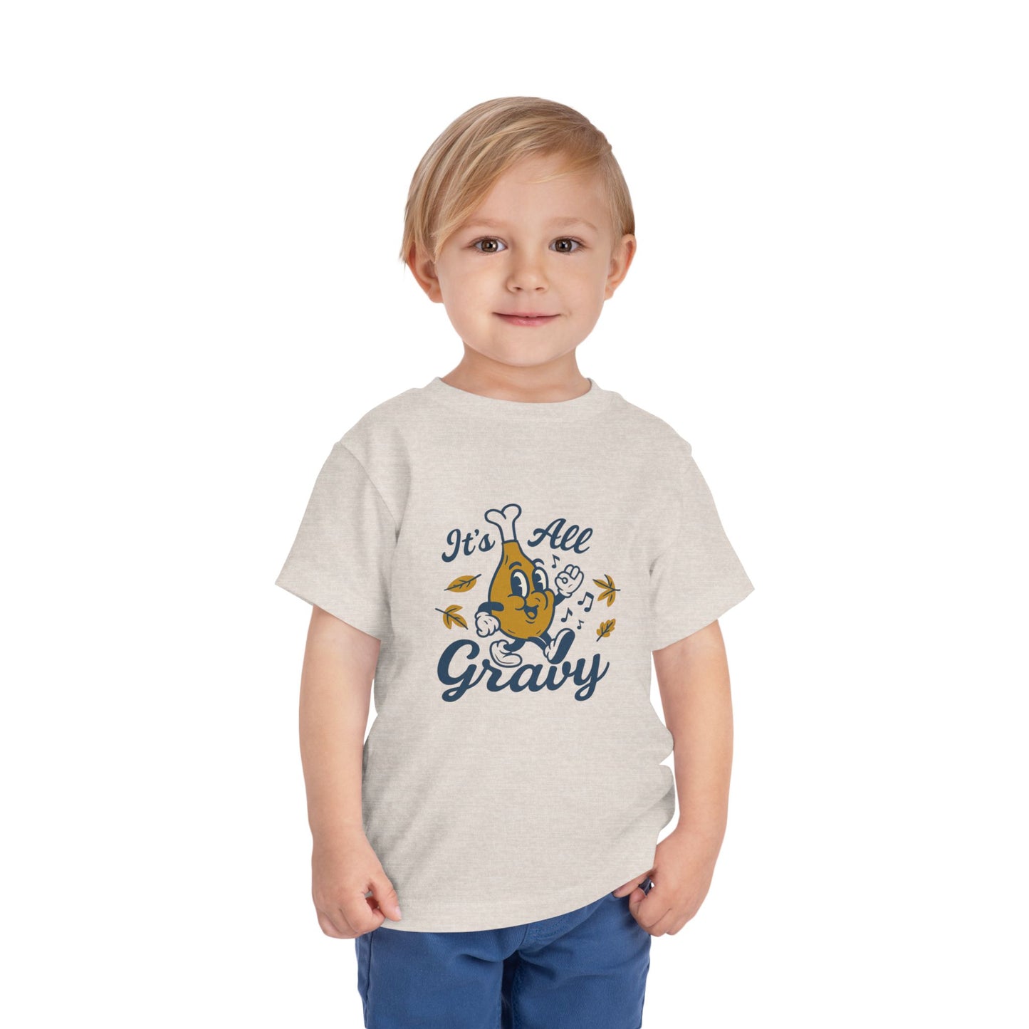 It's All Gravy" Turkey Leg Toddler Tee - Funny Thanksgiving Shirt