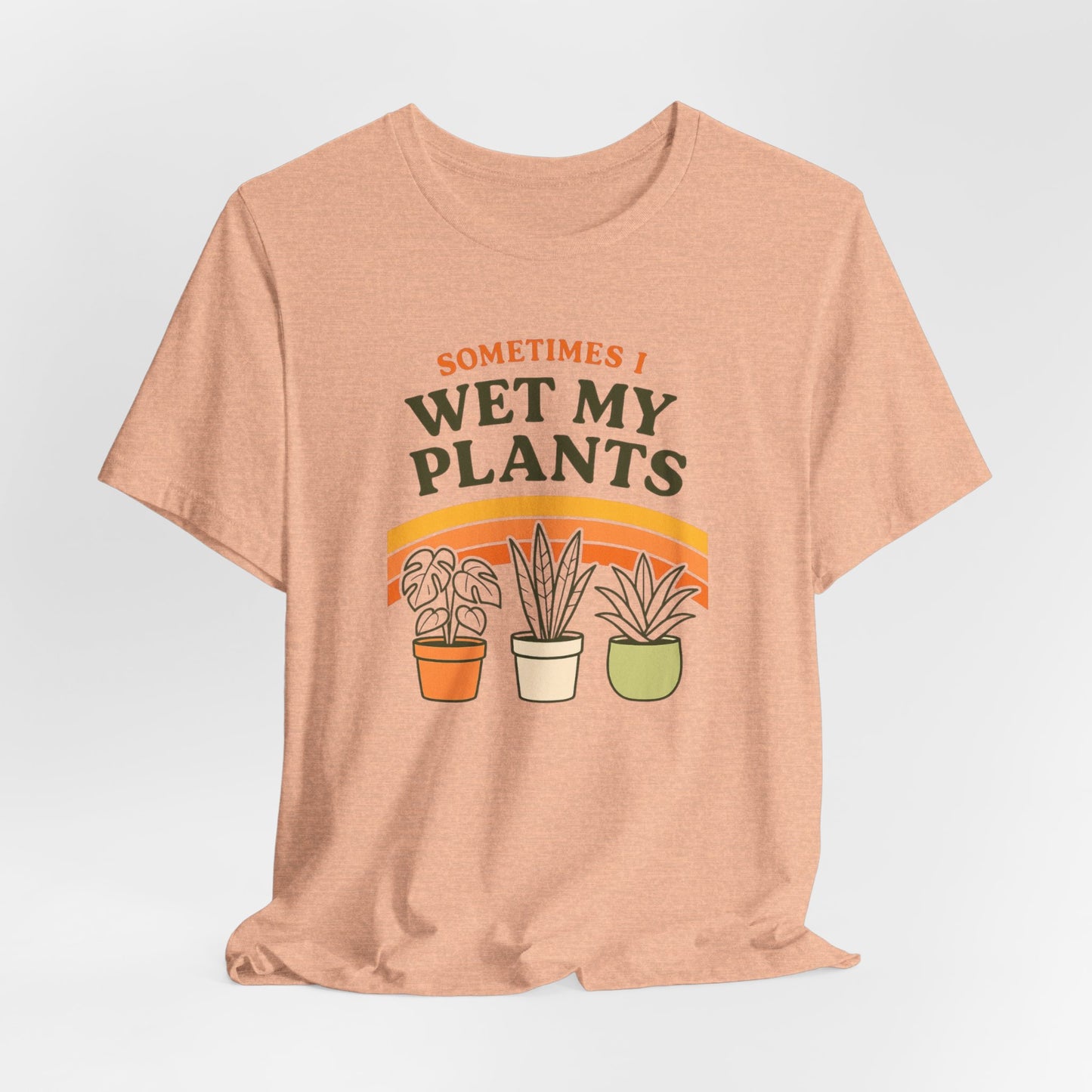 Sometimes I Wet My Plants Shirt - Funny Retro 70s Plant Lover Gift Tee