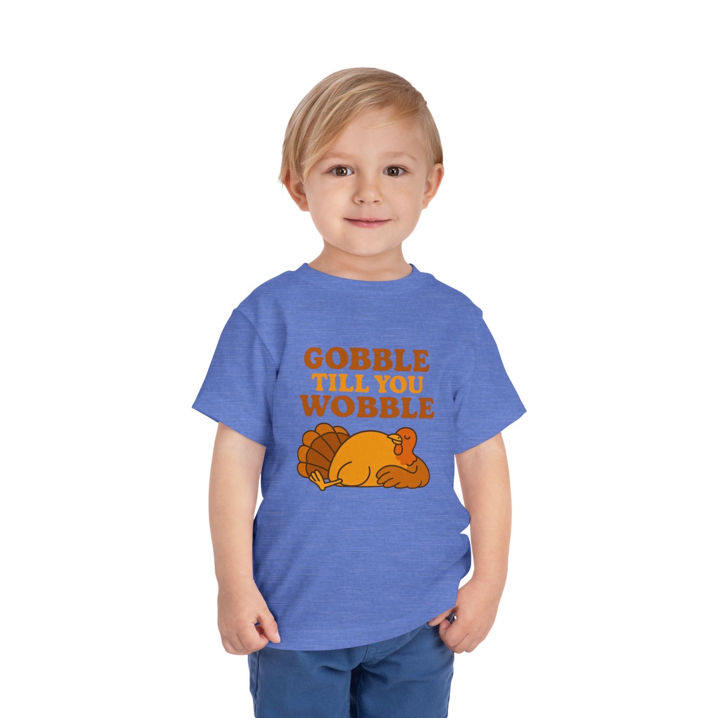Gobble Till You Wobble Shirt Toddler - Funny Thanksgiving Turkey Tee Kids