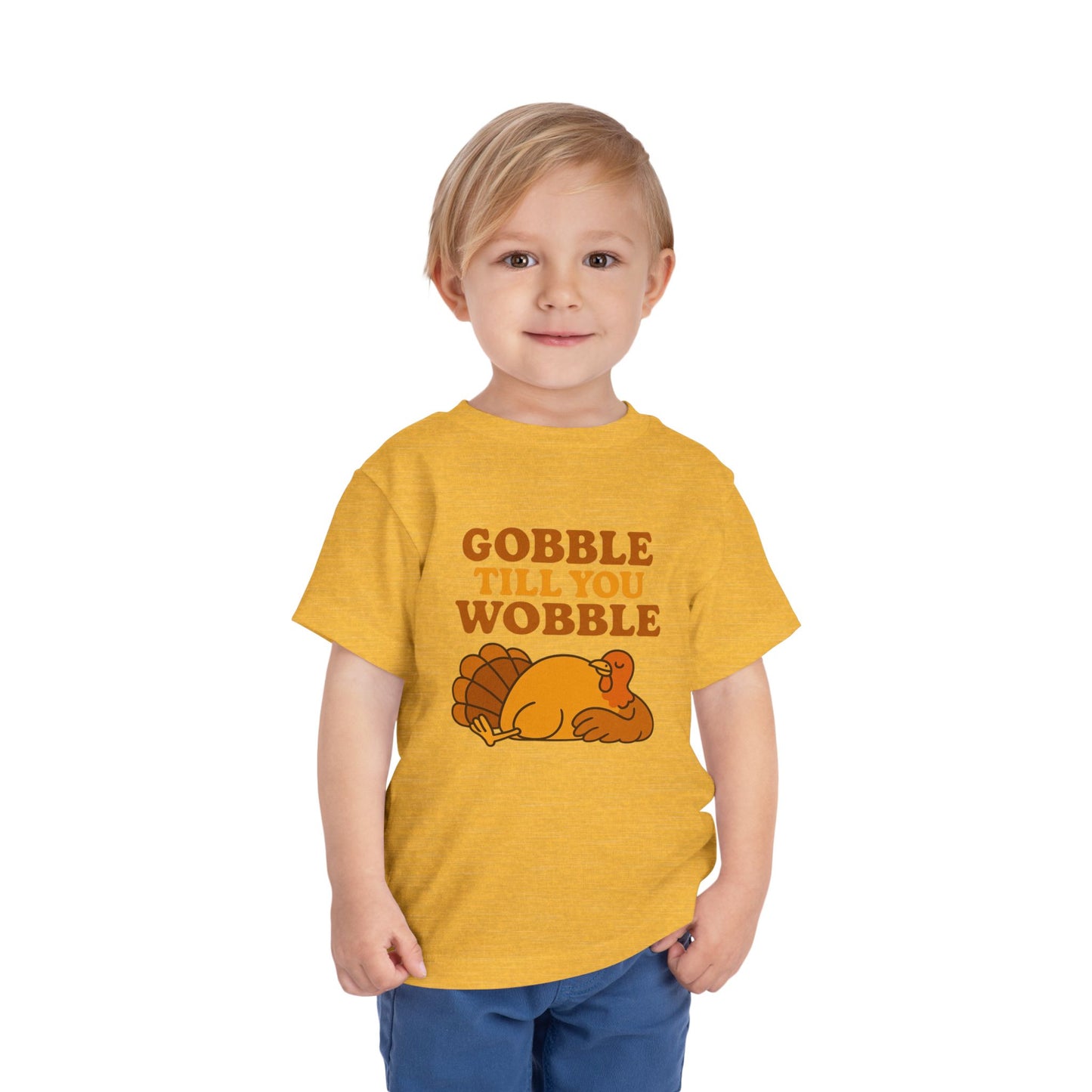 Gobble Till You Wobble Shirt Toddler - Funny Thanksgiving Turkey Tee Kids