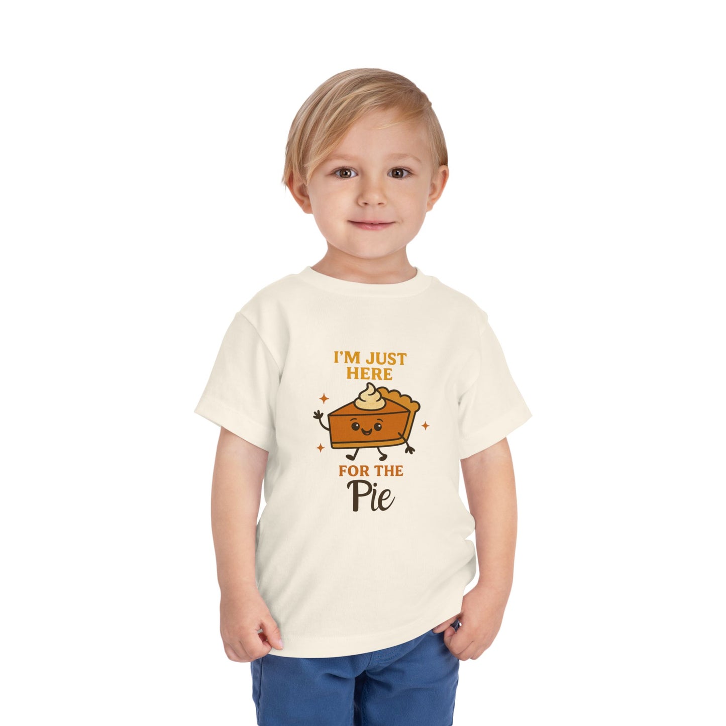 I'm Here for the Pie" Toddler Tee - Funny Thanksgiving Shirt